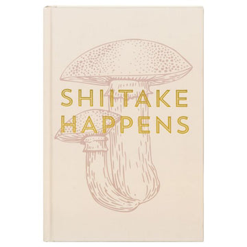 Vintage Sass Journal - Shitake Happens Mushroom