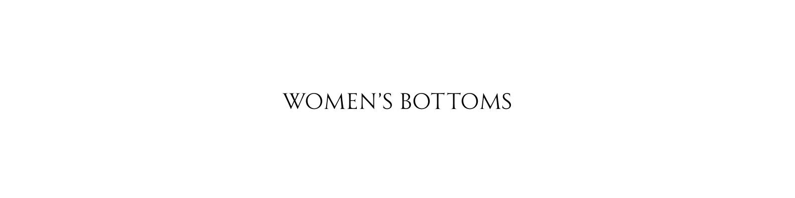 Women's Bottoms