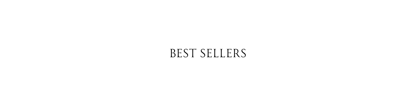 BEST SELLERS