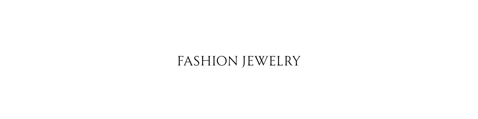 Fashion Jewelry
