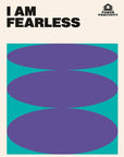 I Am Fearless  - Power Positivity